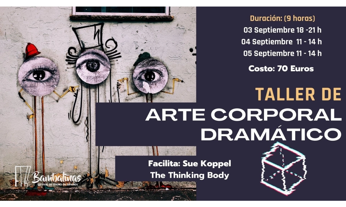 Taller Arte Corporal Dramático / Theater-Workshop: Körpersprache