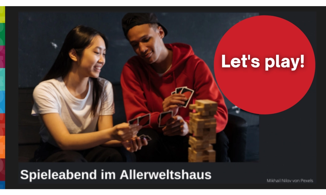 Let's play! Spieleabend vom Allerweltshaus in der Geisselstraße