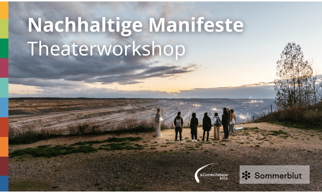 Workshop in Kooperation mit Sommerblut: Nachhaltige Manifeste