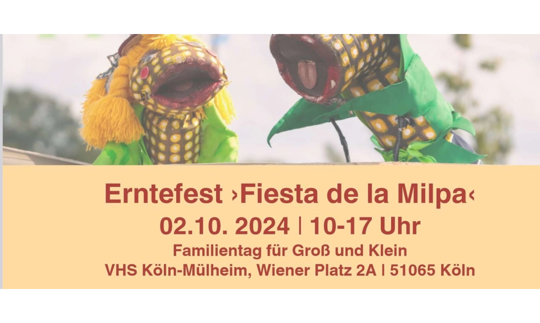 MAIZ lädt ein: Erntefest Fiesta de la Milpa