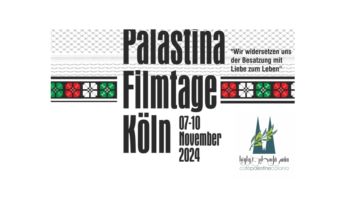 Palastina Filmtage Köln von Cafe Palestine Colonia u.a.