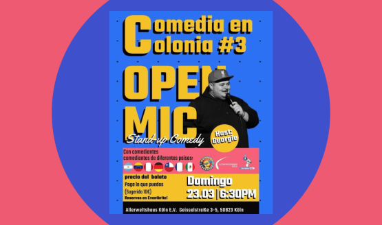 COMEDY LANGUAGE PRESENTA: Comedia en Colonia #3