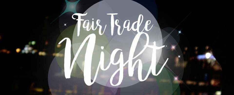 Fair Trade Night